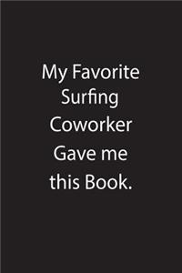 My Favorite Surfing Coworker Gave Me This Book.