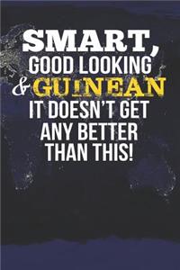 Smart, Good Looking & Guinean It Doesn't Get Any Better Than This!