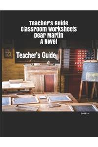 Teacher's Guide Classroom Worksheets Dear Martin A Novel