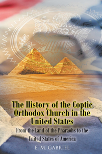 History of the Coptic Orthodox Church in the United States