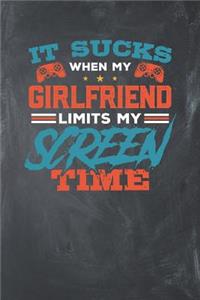 It sucks when my Girlfriend limits my Screen Time