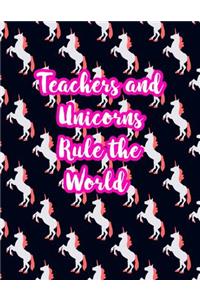 Teachers and Unicorns Rule the World