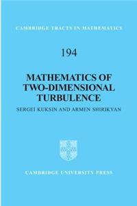 Mathematics of Two-Dimensional Turbulence