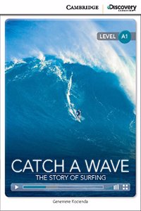 Catch a Wave: The Story of Surfing Beginning Online Only