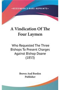 Vindication Of The Four Laymen