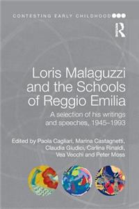 Loris Malaguzzi and the Schools of Reggio Emilia