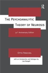 Psychoanalytic Theory of Neurosis