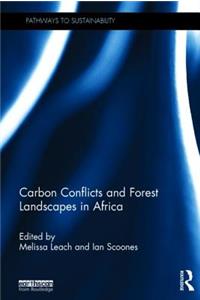 Carbon Conflicts and Forest Landscapes in Africa