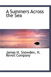 A Summers Across the Sea