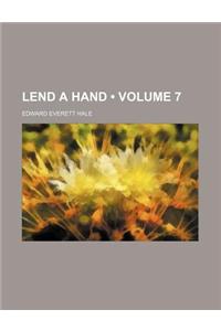 Lend a Hand (Volume 7)