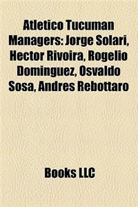Atletico Tucuman Managers