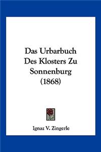 Urbarbuch Des Klosters Zu Sonnenburg (1868)