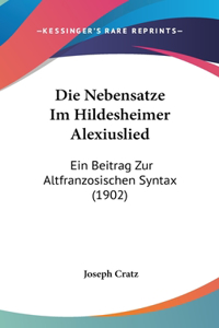 Die Nebensatze Im Hildesheimer Alexiuslied