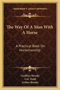 Way of a Man with a Horse