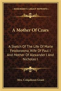 A Mother of Czars