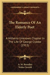 Romance of an Elderly Poet the Romance of an Elderly Poet
