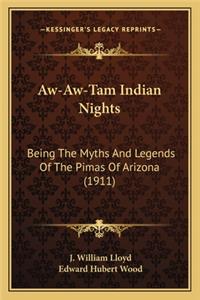 Aw-Aw-Tam Indian Nights