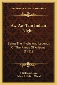 Aw-Aw-Tam Indian Nights