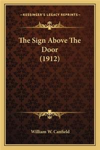 The Sign Above the Door (1912)