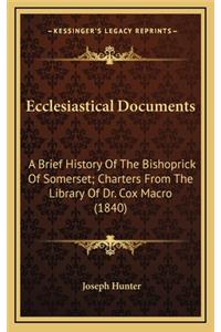 Ecclesiastical Documents