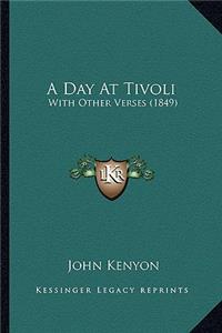 A Day at Tivoli