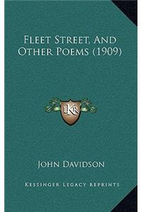 Fleet Street, and Other Poems (1909)