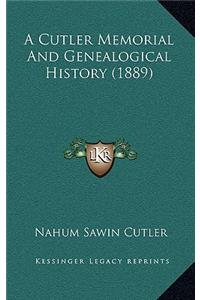 Cutler Memorial And Genealogical History (1889)