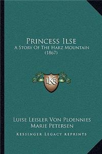 Princess Ilse