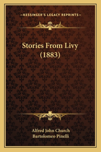 Stories From Livy (1883)