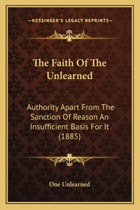 Faith of the Unlearned