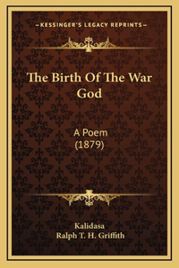 The Birth Of The War God