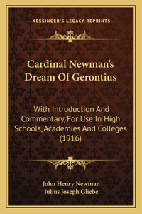 Cardinal Newman's Dream of Gerontius