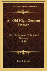 Old High German Primer