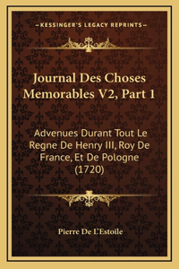 Journal Des Choses Memorables V2, Part 1