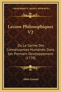 Lecons Philosophiques V2