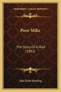 Poor Mike