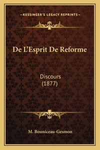 De L'Esprit De Reforme