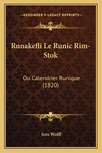 Runakefli Le Runic Rim-Stok