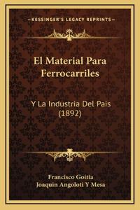 El Material Para Ferrocarriles