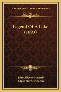 Legend Of A Lake (1893)