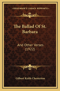 The Ballad Of St. Barbara
