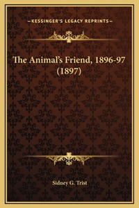 The Animal's Friend, 1896-97 (1897)