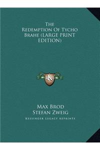 The Redemption of Tycho Brahe