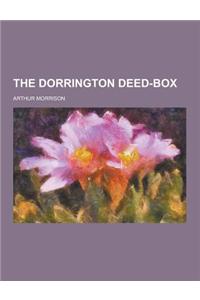 The Dorrington Deed-Box