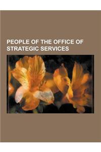People of the Office of Strategic Services