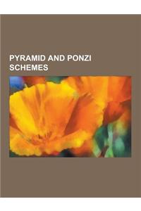 Pyramid and Ponzi Schemes