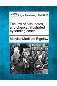 law of bills, notes, and checks
