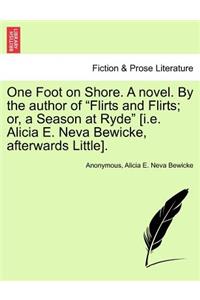 One Foot on Shore. a Novel. by the Author of 