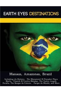 Manaus, Amazonas, Brazil