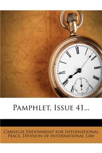 Pamphlet, Issue 41...